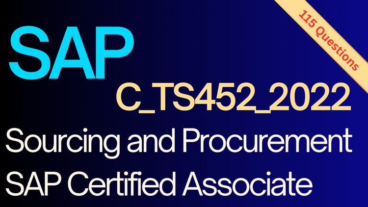 SAP C_TS452_2022 Sourcing and Procurement | Real Exam Dumps