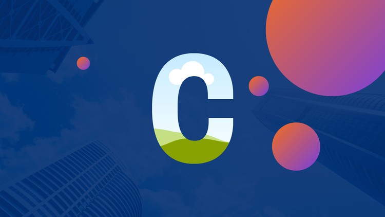 C Programming: The Fundementals of C Programming Language from Ground UP with Illustrated + Hands on Coding Expalanation