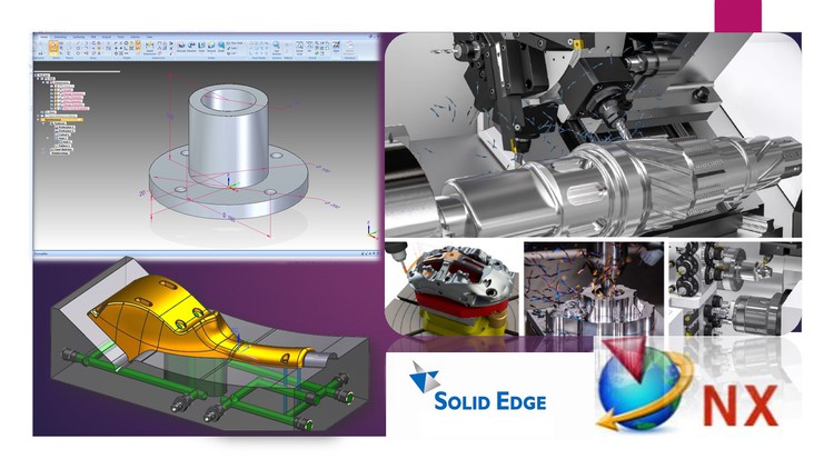 NX Mold Wizard & Solid Edge (Modelling - Assembly - Drafting) + Manufacturing with NX CAM +NX CAM2027 Interface