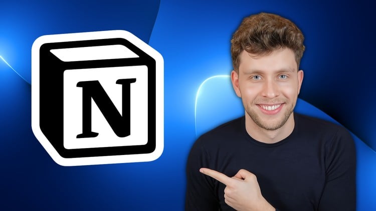 The Complete Notion Course: From Beginner To Expert (2025)