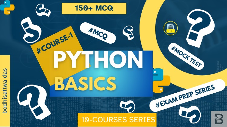 [150+ Questions Series] Master Python Basics: Problem-Based Learning, Fundamentals, Control Flow, Data Structures