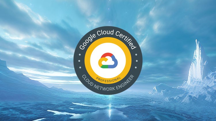Google Cloud Cloud Network Engineer Certification Complete Prep for 2024 with Practice Tests and Detailed Explanations