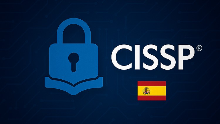 Prepárate con exámenes realistas CISSP, preguntas en español con explicaciones detalladas y actualizadas a 2025.